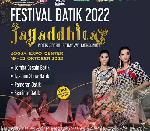 Festival Batik 2022 : Upaya Eksistensi Jogja Sebagai Kota Batik Dunia