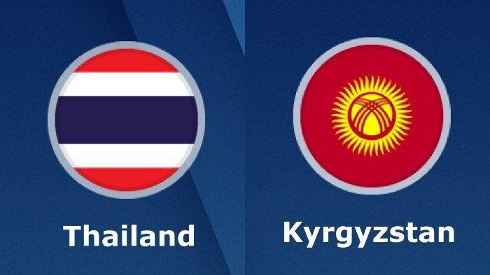 Jelang Thailand Vs Kirgistan : Tilik Kekuatan, Head To Head Hingga Prediksi Line Up