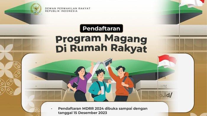 Resmi Program Magang Di Rumah Rakyat (MDRR) DPR RI Batch ke-4 Dibuka
