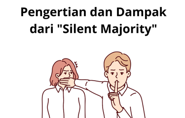 Berkenalan Dengan Silent Majority Yang Ramai Saat Pemilu 2024